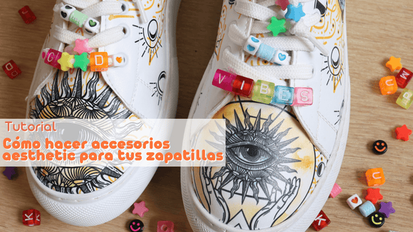 CÓMO HACER ACCESORIOS AESTHETIC PARA TUS ZAPATILLAS - Mumka España